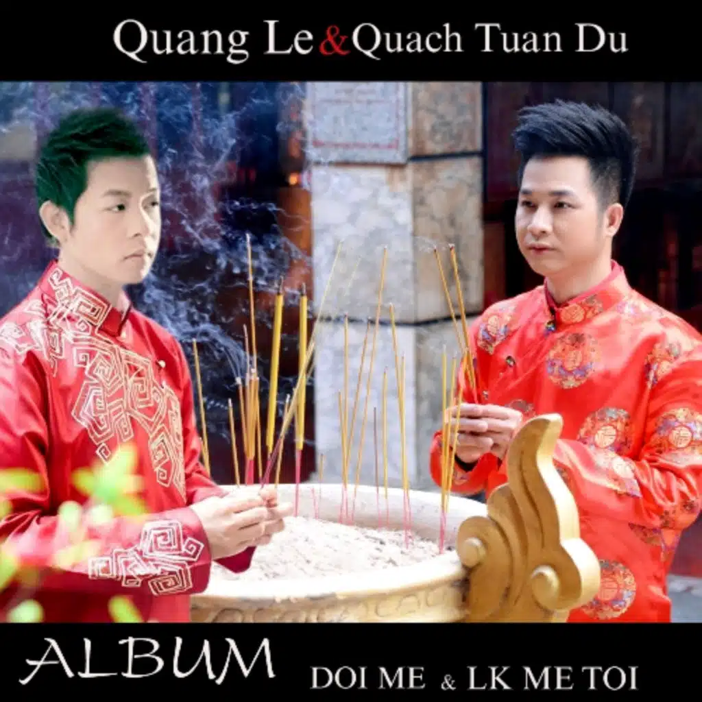 Quang Lê & Quách Tuấn Du