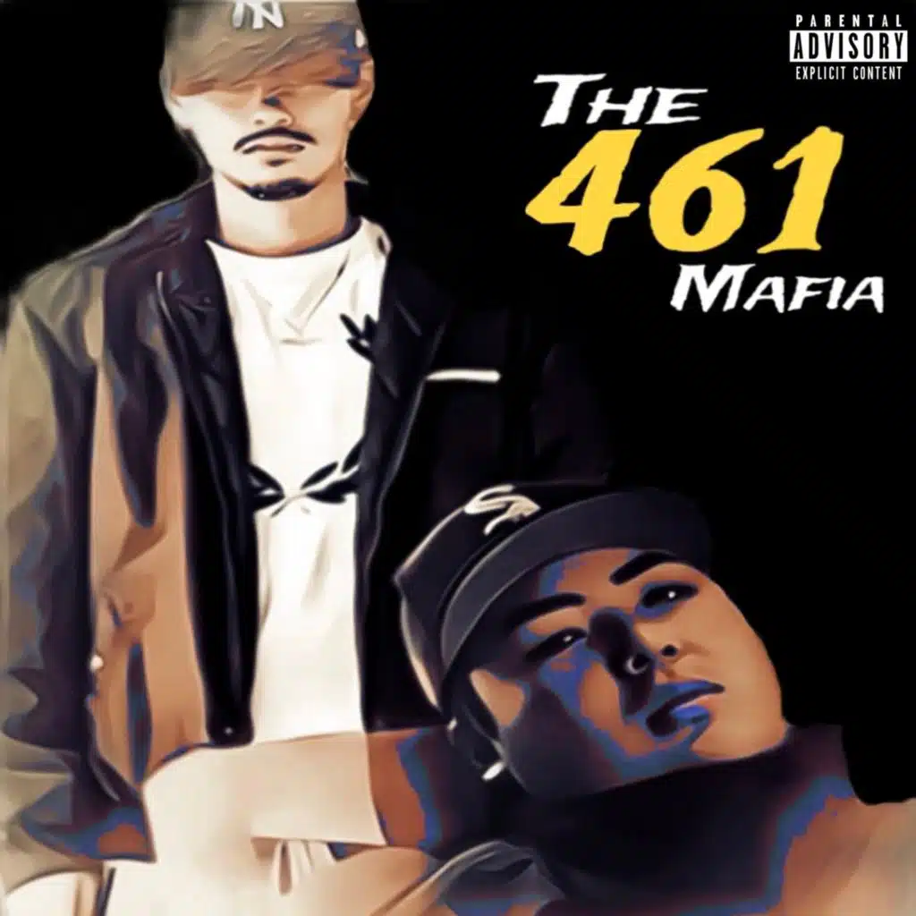 The 461 Mafia
