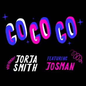 GO GO GO (Feat. Josman)