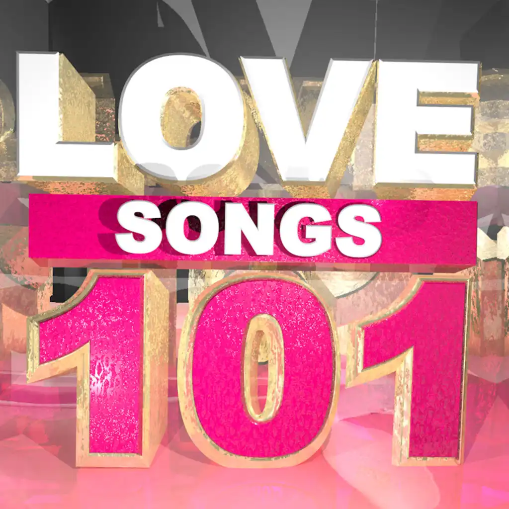 Love Songs 101