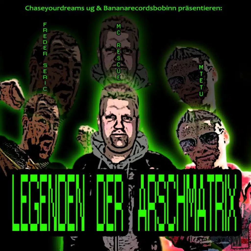 Legenden der Arschmatrix
