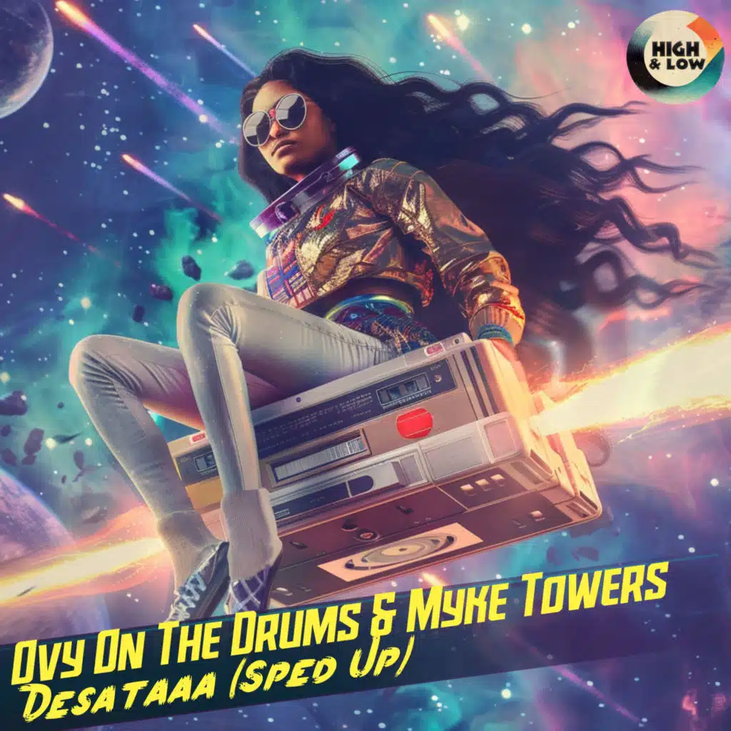 High and Low HITS, Ovy On The Drums & Myke Towers