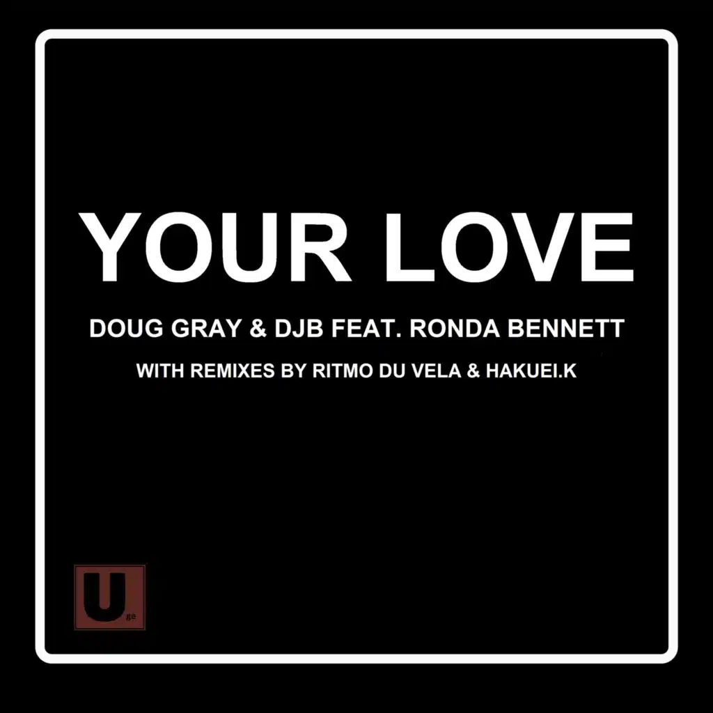 Your Love (feat. Ronda Bennett)