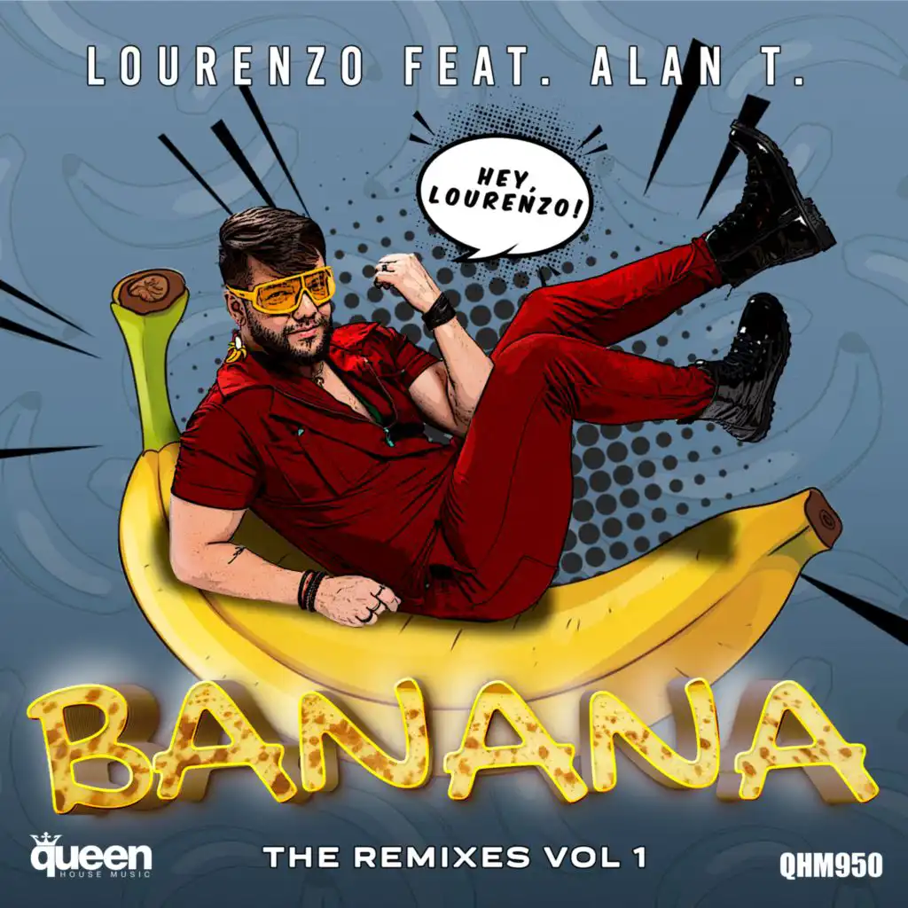 Banana, Vol. 1 (The Remixes) [feat. Alan T]