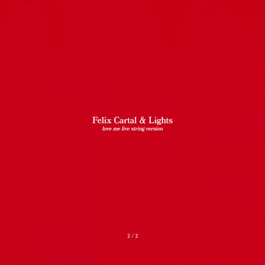 Felix Cartal & Lights