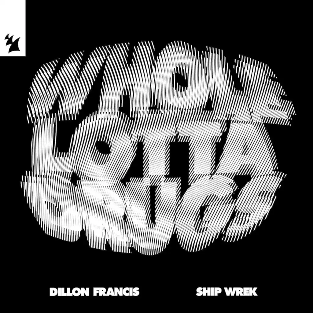 Dillon Francis & Ship Wrek