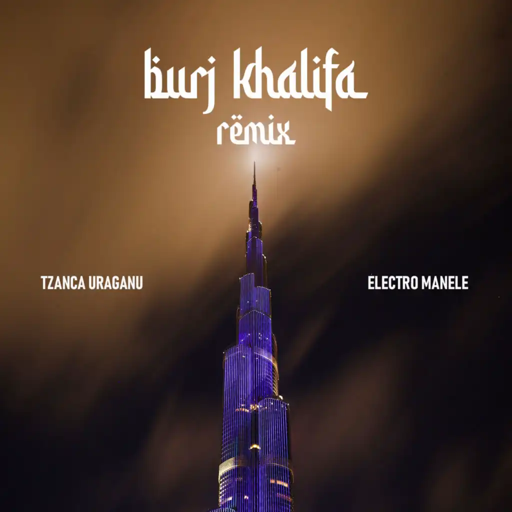 Burj Khalifa (Remix)
