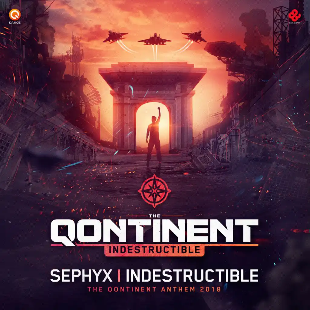 Indestructible (The Qontinent Anthem 2018) (Pro Mix)