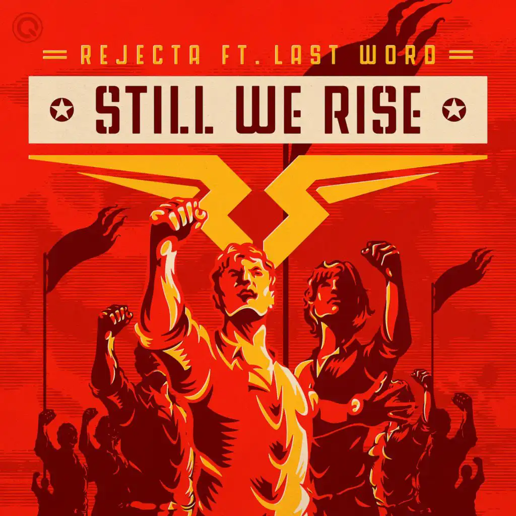 Still We Rise (Extended Mix) [feat. Last Word]