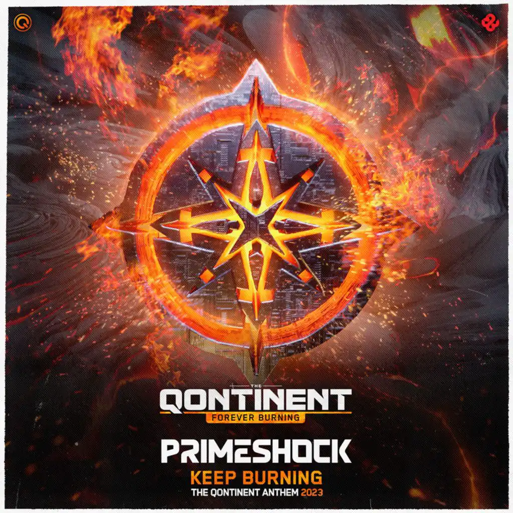 Keep Burning (The Qontinent Anthem 2023) (Extended Mix)