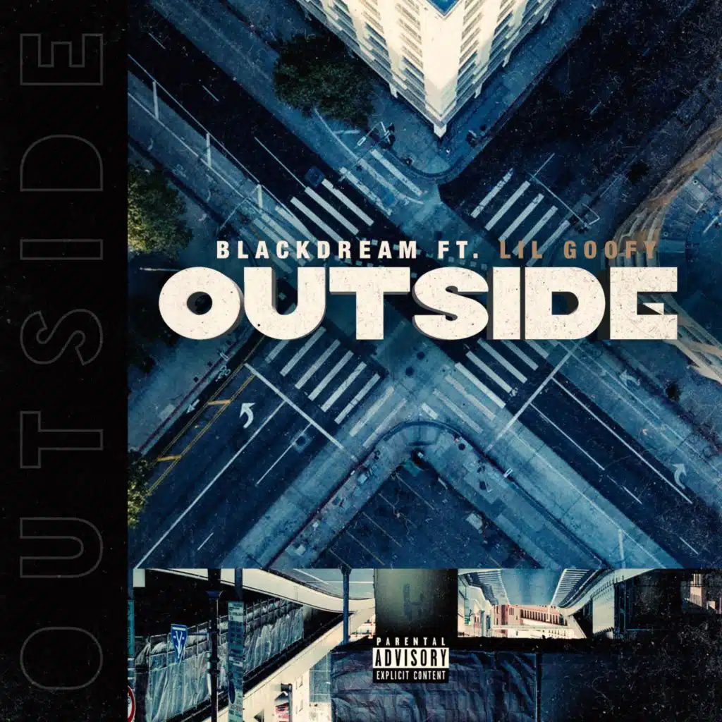 Outside (feat. Lil Goofy)