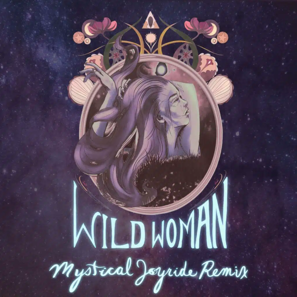 Wild Woman (Mystical Joyride Remix) (Remix) [feat. Medusa tha Gangsta Goddess & Joel Van Dijk]