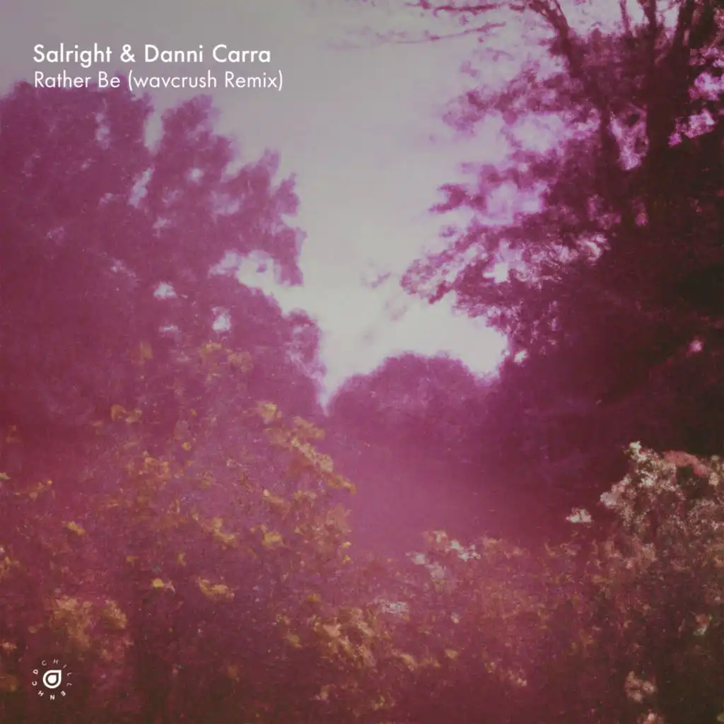 Salright, Danni Carra & wavcrush