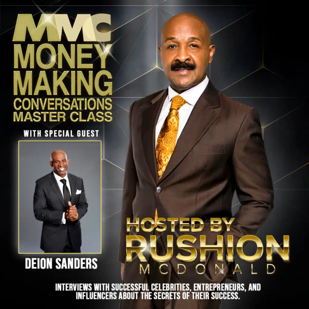 Financial Motivation: Coach Prime: Deion Sanders built his brand in sports and continues to impact the lives of young men.