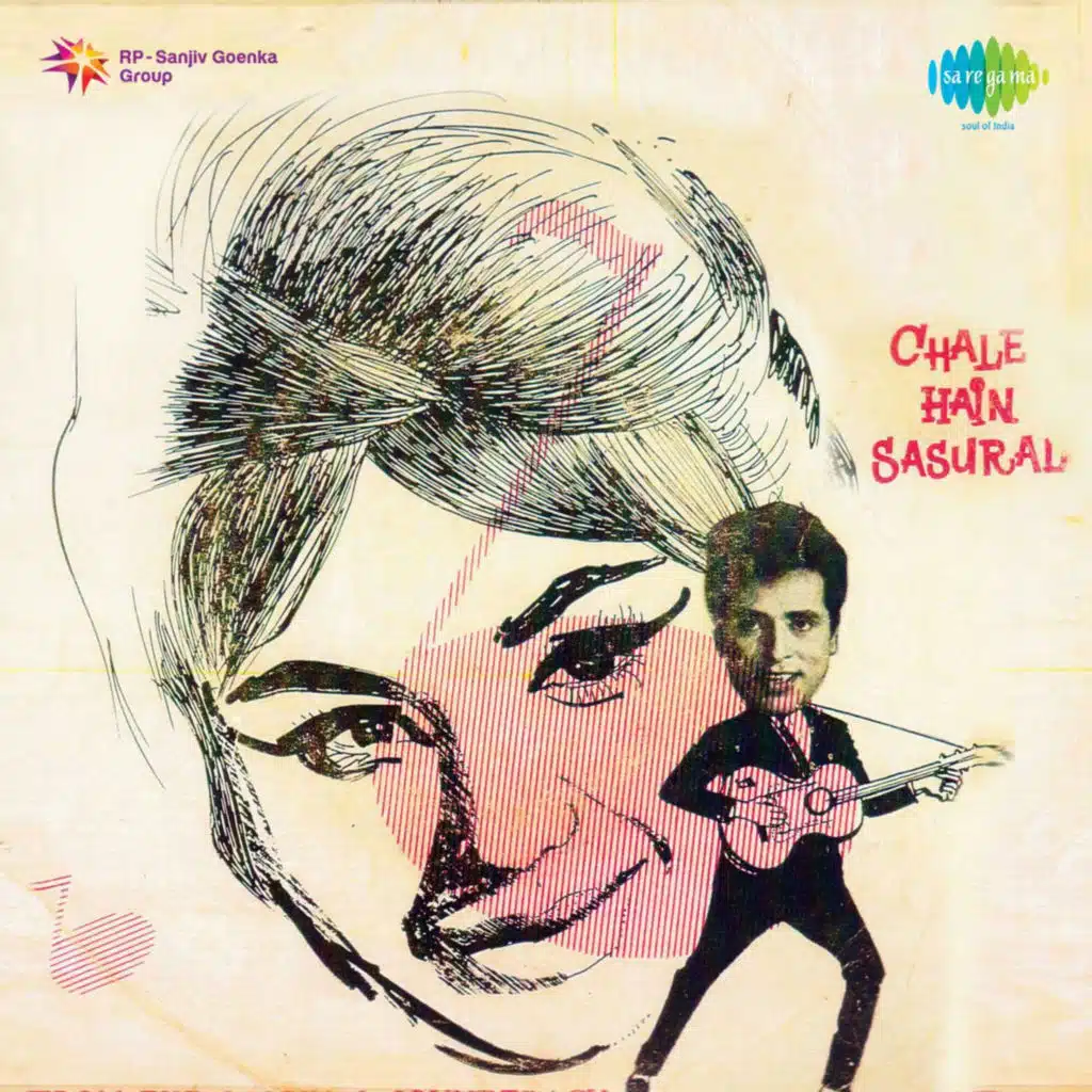 Chale Hain Sasural (Original Motion Picture Soundtrack)