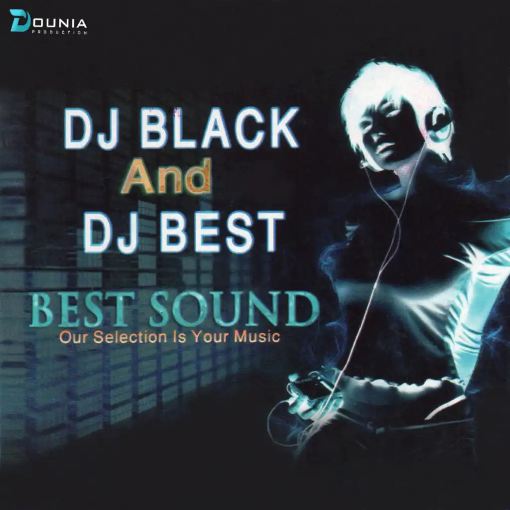 CHKOUN GAL (feat. DJ Black & DJ Best)