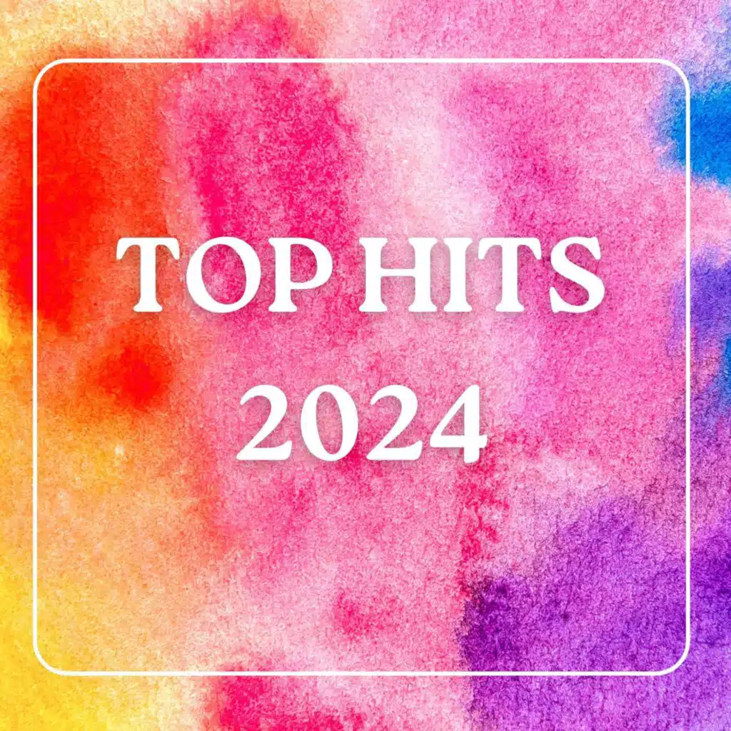 TOP HITS 2024