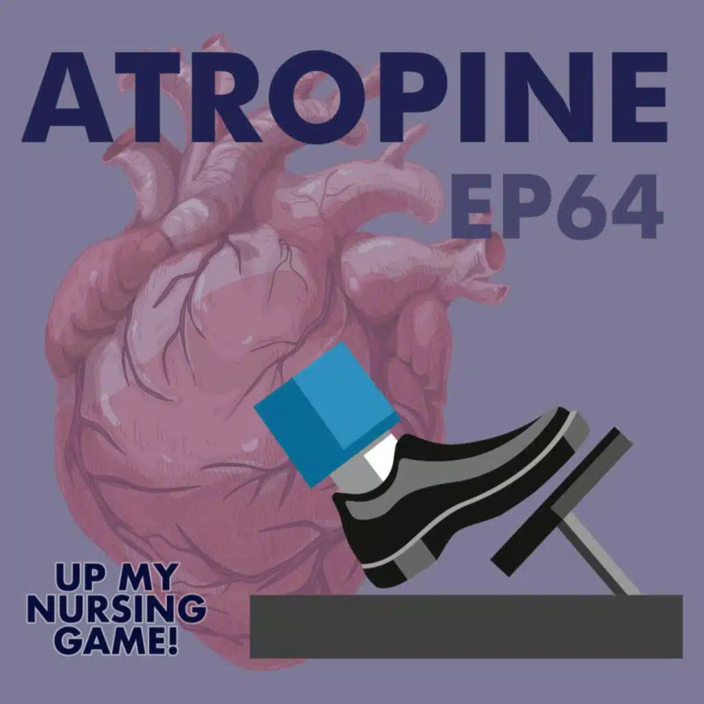 Atropine: Cardiac Medication Mini Series, Part Two