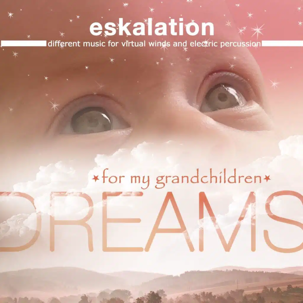 Dreams (For my Grandchildren)