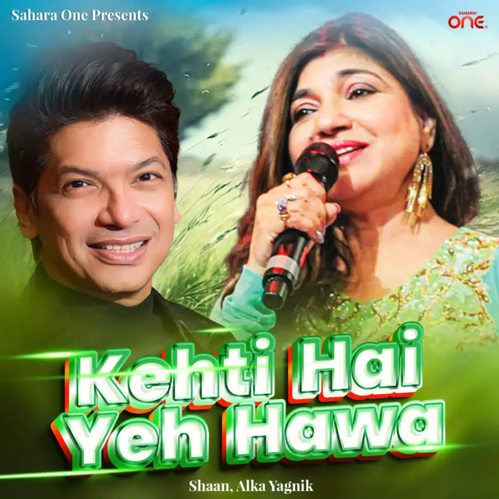 Shaan & Alka Yagnik