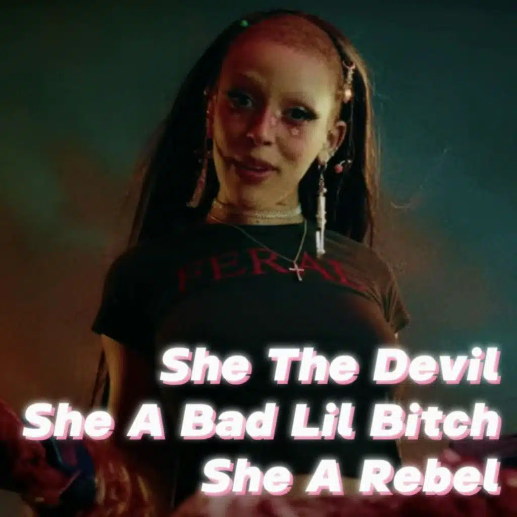 She The Devil She A Bad Lil Bitch She A Rebel