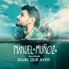Manuel Muñoz