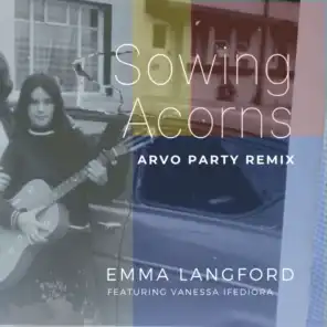 Sowing Acorns (Arvo Party Remix) [feat. Vanessa Ifediora]