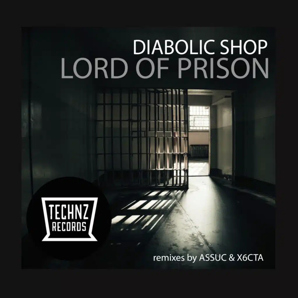 Lord Of Prison (Assuc Remix)