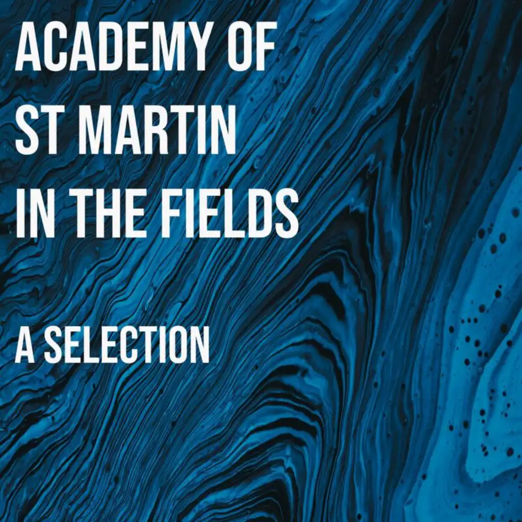 Academy of St Martin in the Fields - A Selection