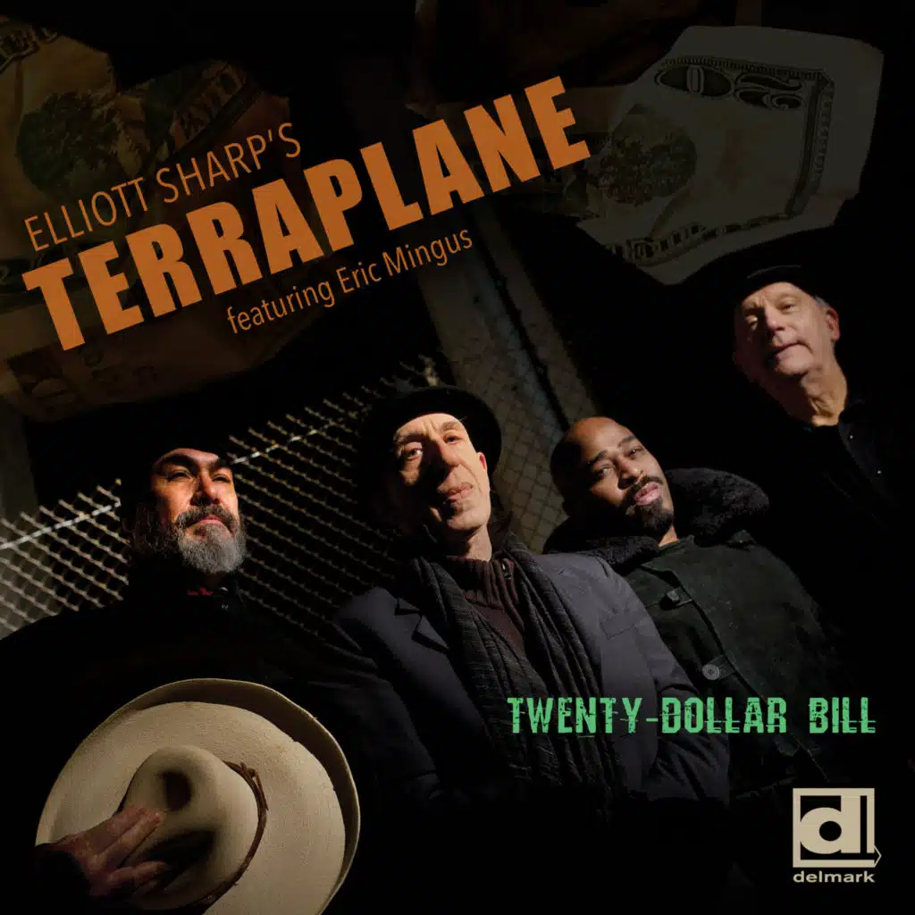 Elliott Sharp's Terraplane