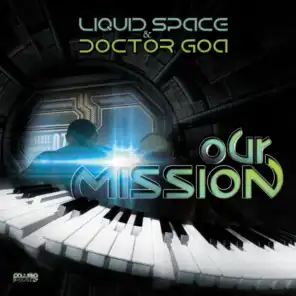 Doctor GoA & Liquid Space