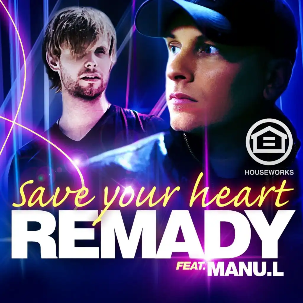 Save Your Heart (Radio Edit) [feat. Manu-L]