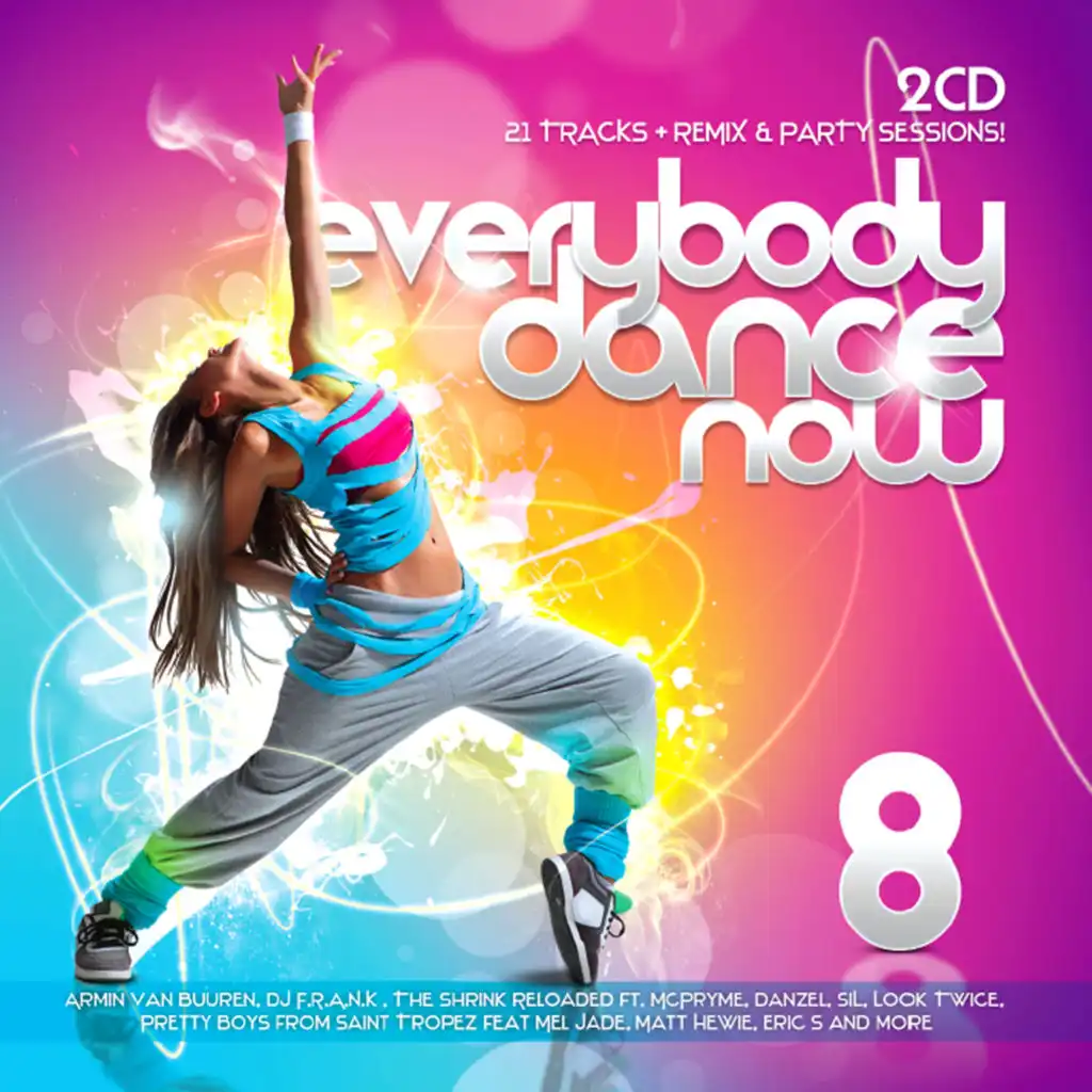 Everybody Dance Now 8