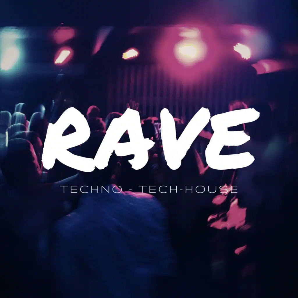 RAVE