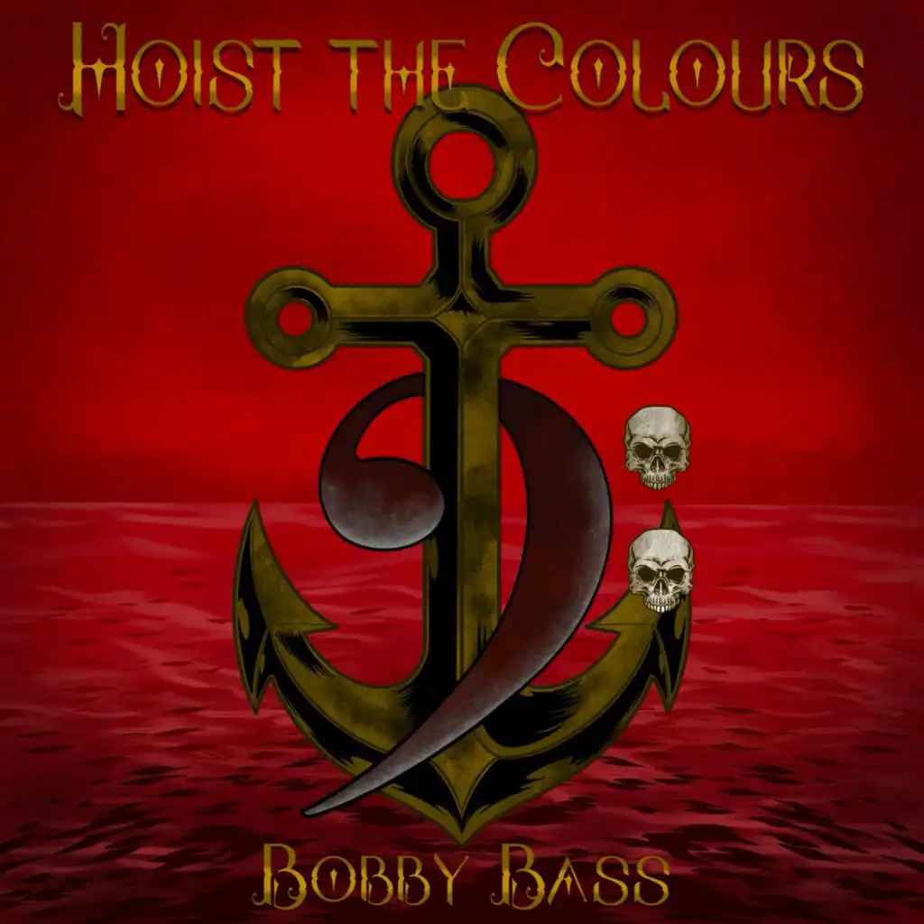 Hoist The Colours (Bass Singers Version)