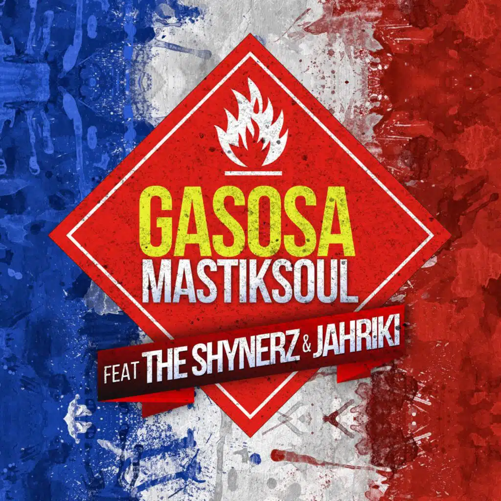 Gasosa (French Mix) [feat. The Shynerz, Jahriki & Laton Cordeiro]