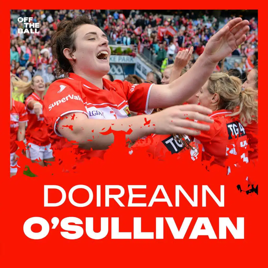 Doireann O'Sullivan: How she came into the great Cork team and thrived