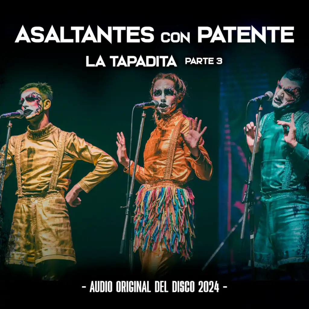 Asaltantes con Patente