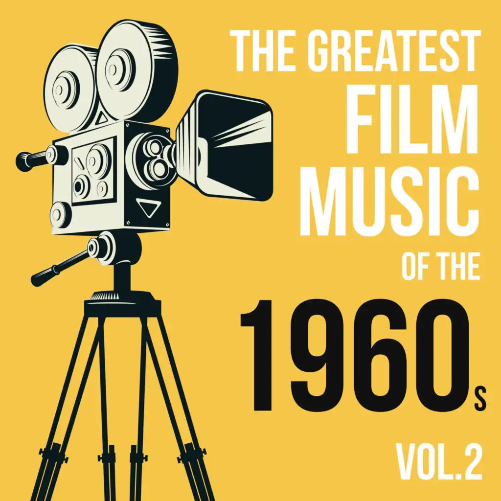 The Greatest Film Music of the 1960s, Vol. 2