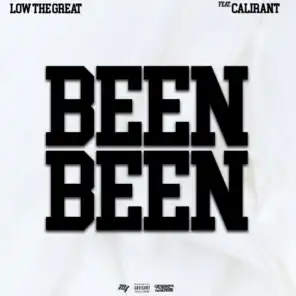 Been Been (feat. CaliRant)