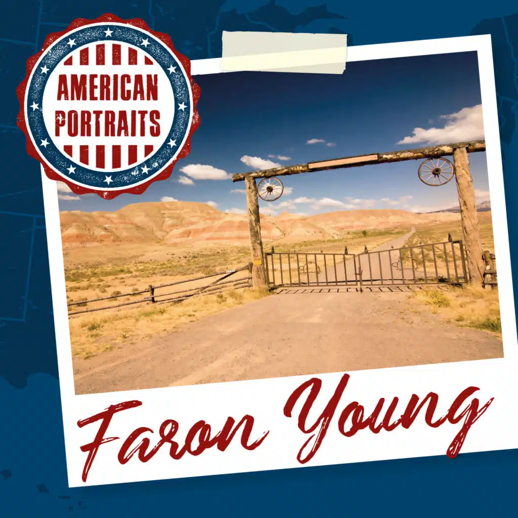 American Portraits: Faron Young