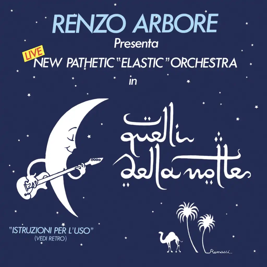 Renzo Arbore & New Pathetic "Elastic" Orchestra