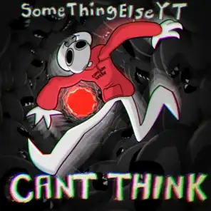 Can't Think