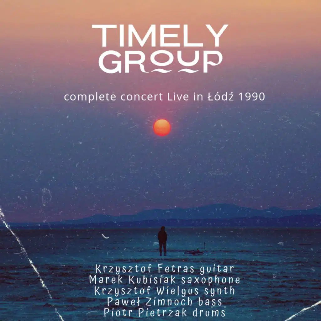 Timely Group - Complete Concert Live In Łódź 1990