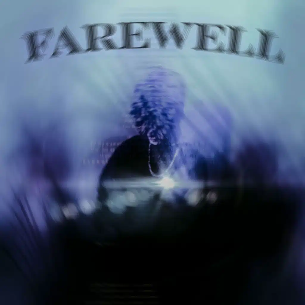 FAREWELL