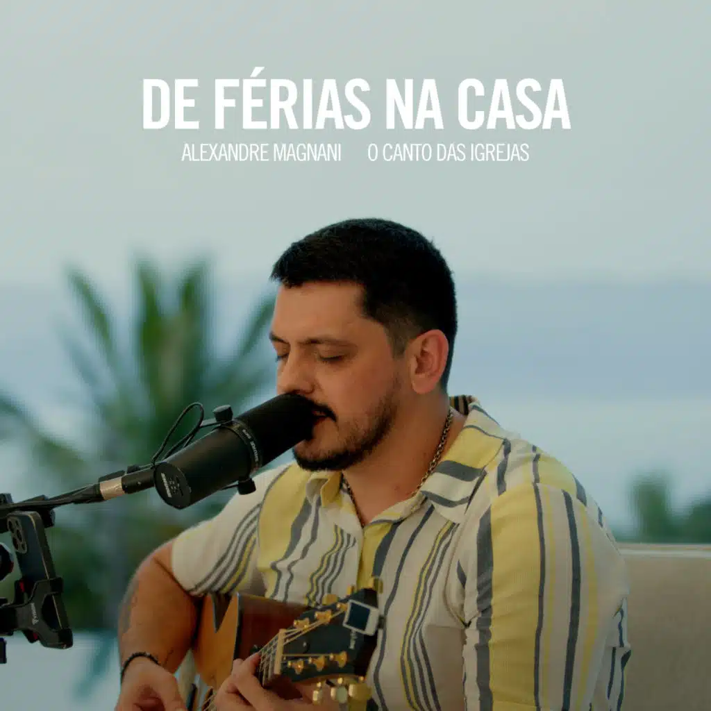 Alexandre Magnani & O Canto das Igrejas
