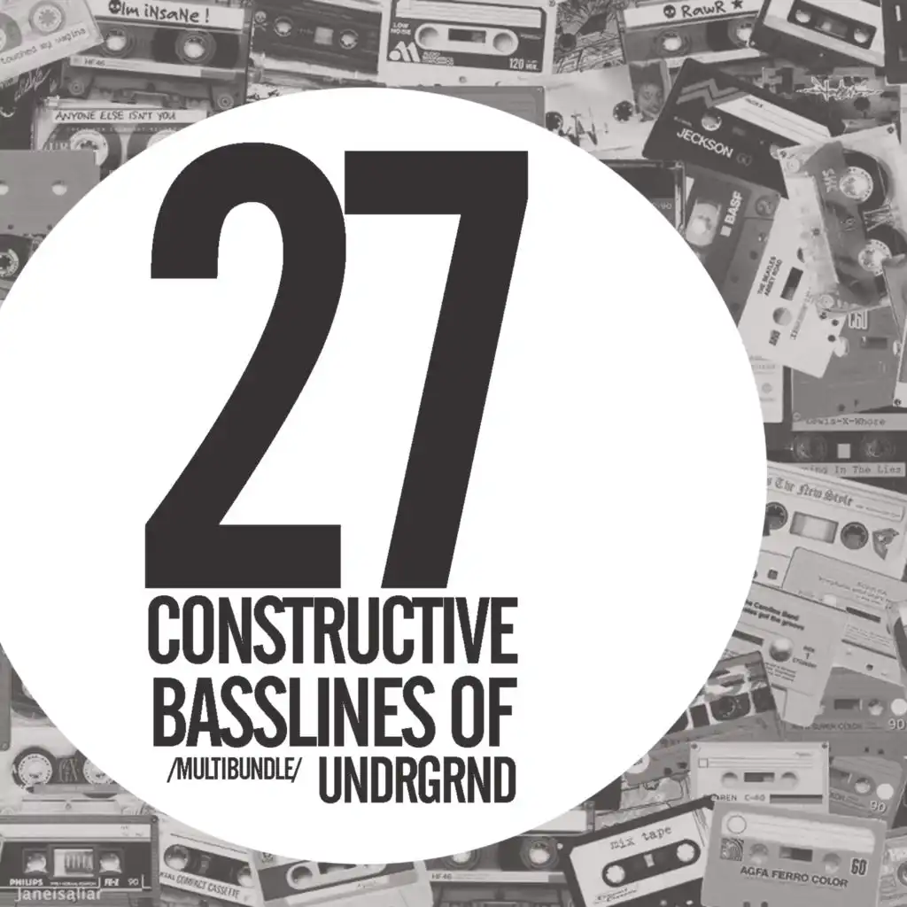 27 Constructive Basslines Of Undrgrnd