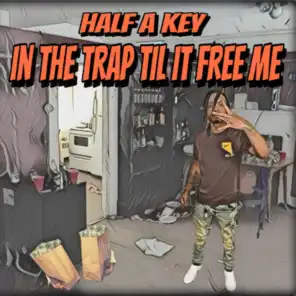 Half A Key