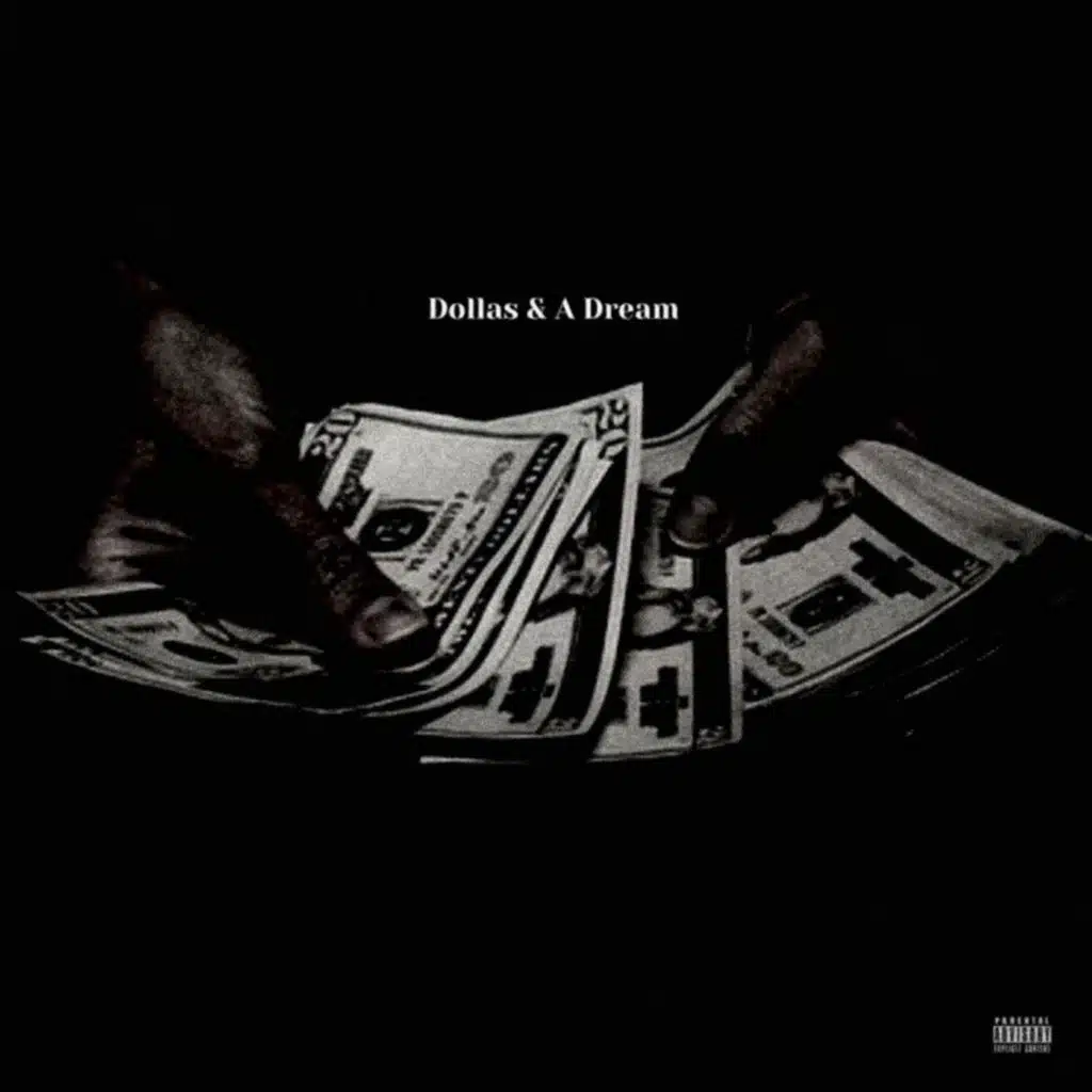 Dollas & A Dream