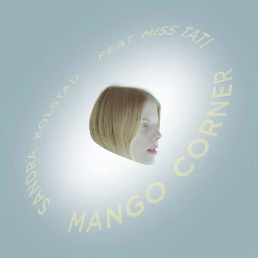 Mango Corner (feat. Miss Tati)